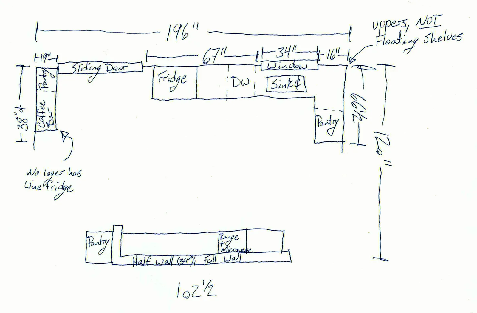 Hand-drawn customer kitchen measurement sketch: Galley-style kitchen with coffee bar and pantries